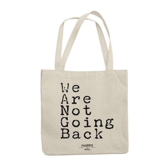 Not Going Back Tote